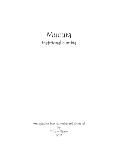 Mucura Marimba Ensemble (arr. Tiffany Nicely)