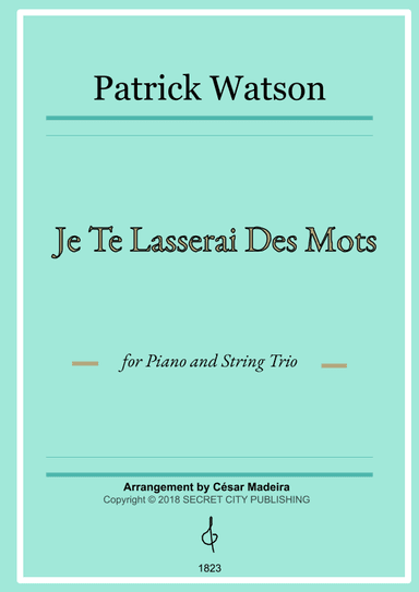 Je Te Laisserai Des Mots (arr. César Madeira)