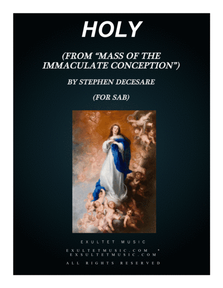 Holy (from "Mass of the Immaculate Conception") (SAB) (arr. Stephen DeCesare)
