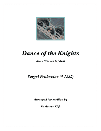 Dance Of The Knights (arr. Carlo van Ulft)