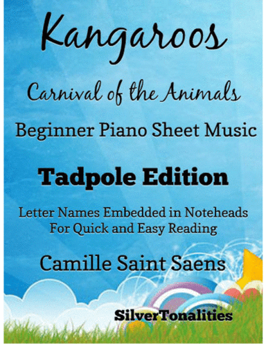 Kangaroos Carnival of the Animals Beginner Piano Sheet Music 2nd Edition (arr. SilverTonalities)