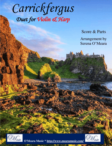 Carrickfergus for Violin & Harp (arr. Serena O’Meara)