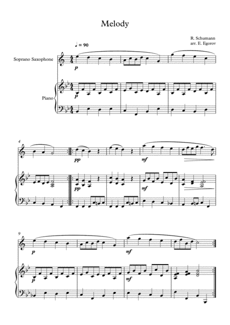 Melody, Robert Schumann, For Soprano Saxophone & Piano (arr. Eugene Egorov)