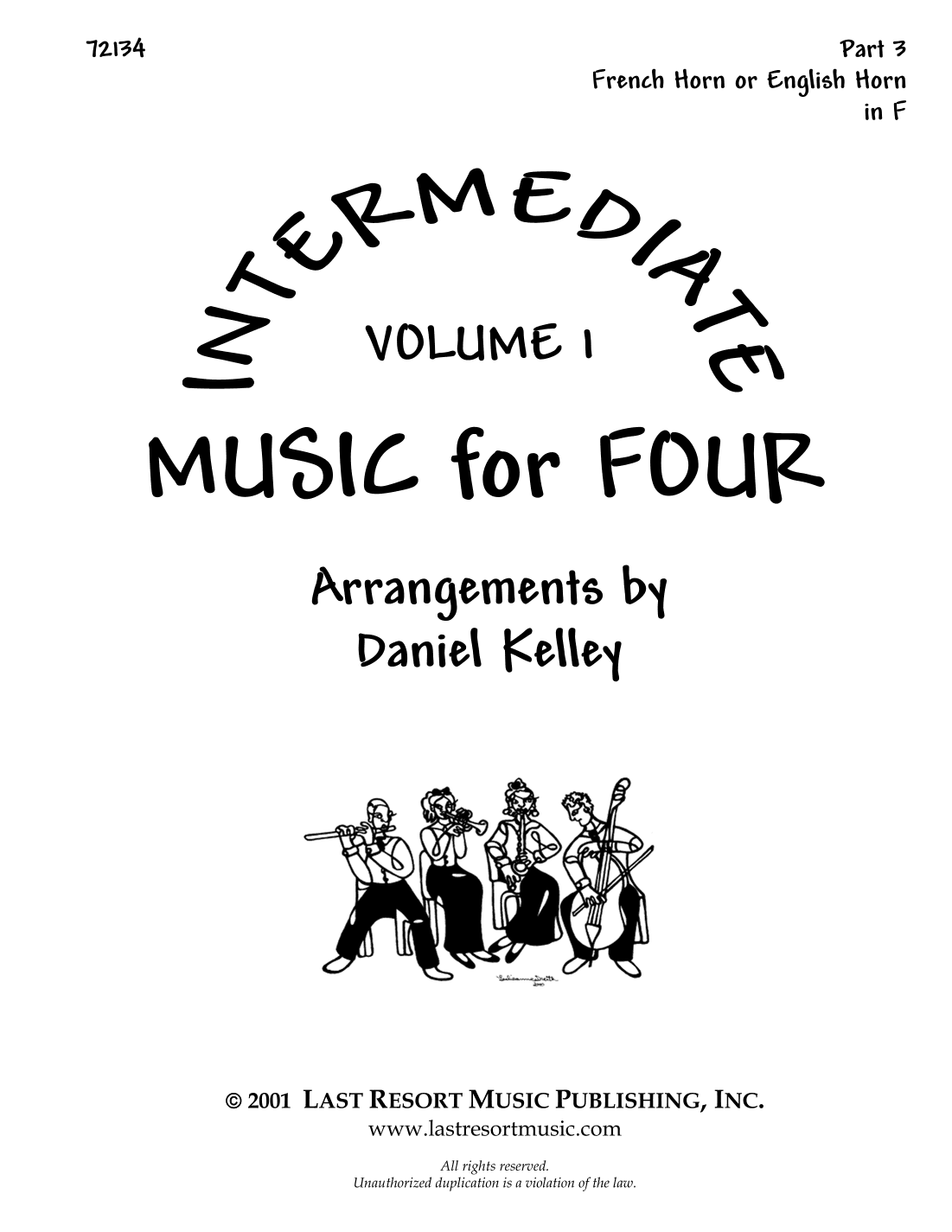 Intermediate Music for Four, Volume 1 Part 3 for French Horn or English Horn - #72134 (arr. Daniel Kelley)