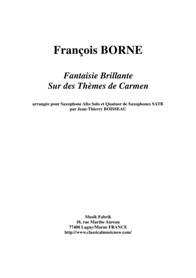 Fantaisie Brillante sur des Thèmes de Carmen for alto saxophone and SATB saxophone quartet (arr. Jean-Thierry Boisseau)