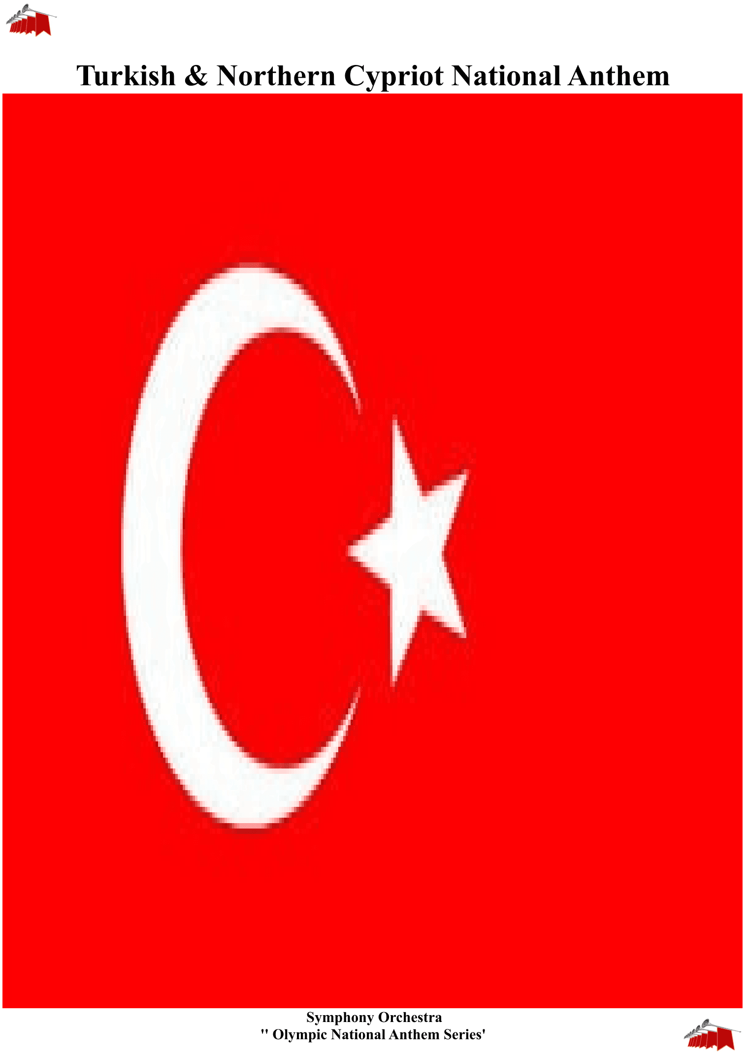 Turkish & Northern Cypriot National Anthem for Symphony Orchestra (A4 size) (arr. Keith Terrett)