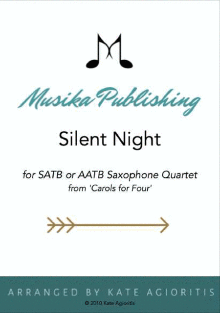 Silent Night - Saxophone Quartet (arr. Kate Agioritis)