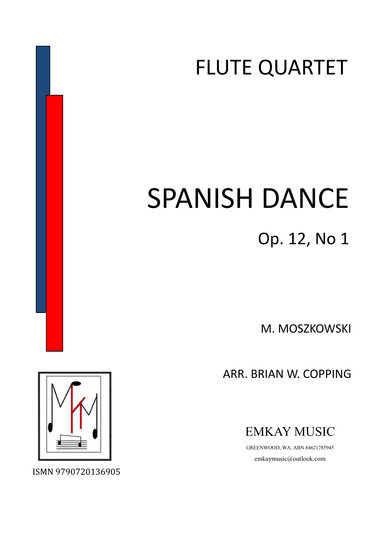 SPANISH DANCE OP 12, NO1 – FLUTE QUARTET (arr. BRIAN W. COPPING)