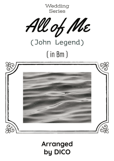 All Of Me (arr. Dico)