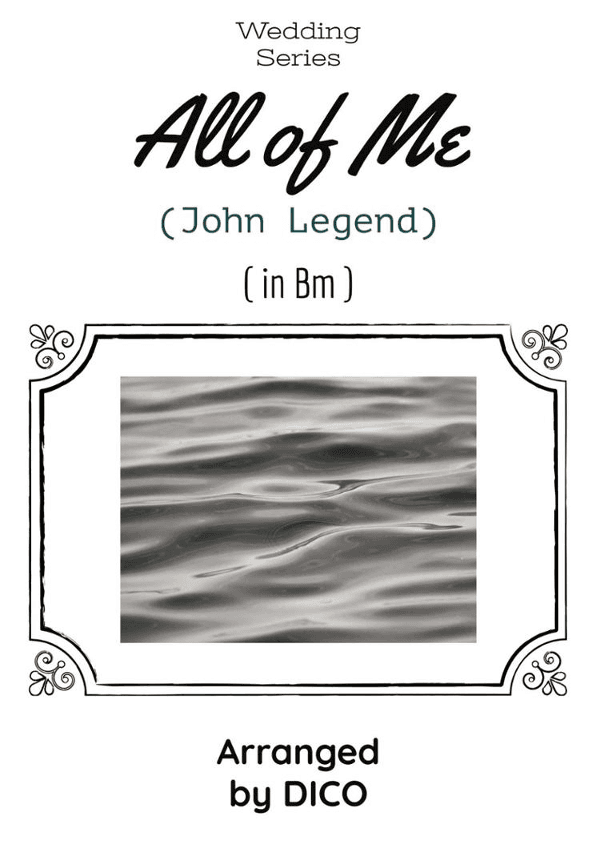 All Of Me (arr. Dico)