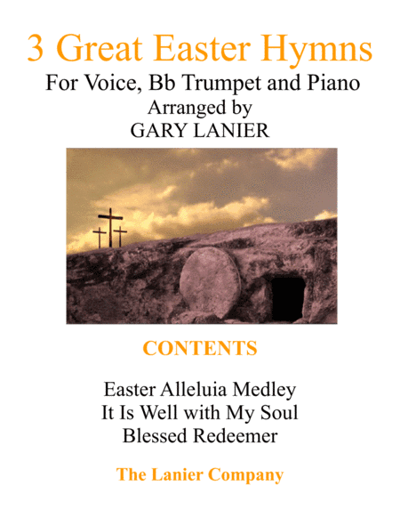 3 GREAT EASTER HYMNS (Voice, Bb Trumpet & Piano with Score/Parts) (arr. Gary Lanier)