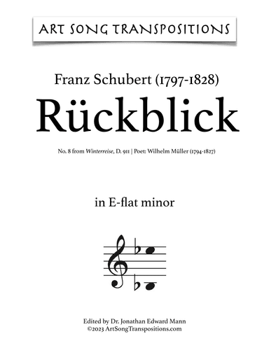 SCHUBERT: Rückblick, D. 911 no. 8 (transposed to E-flat minor) (arr. ArtSongTranspositions.com)