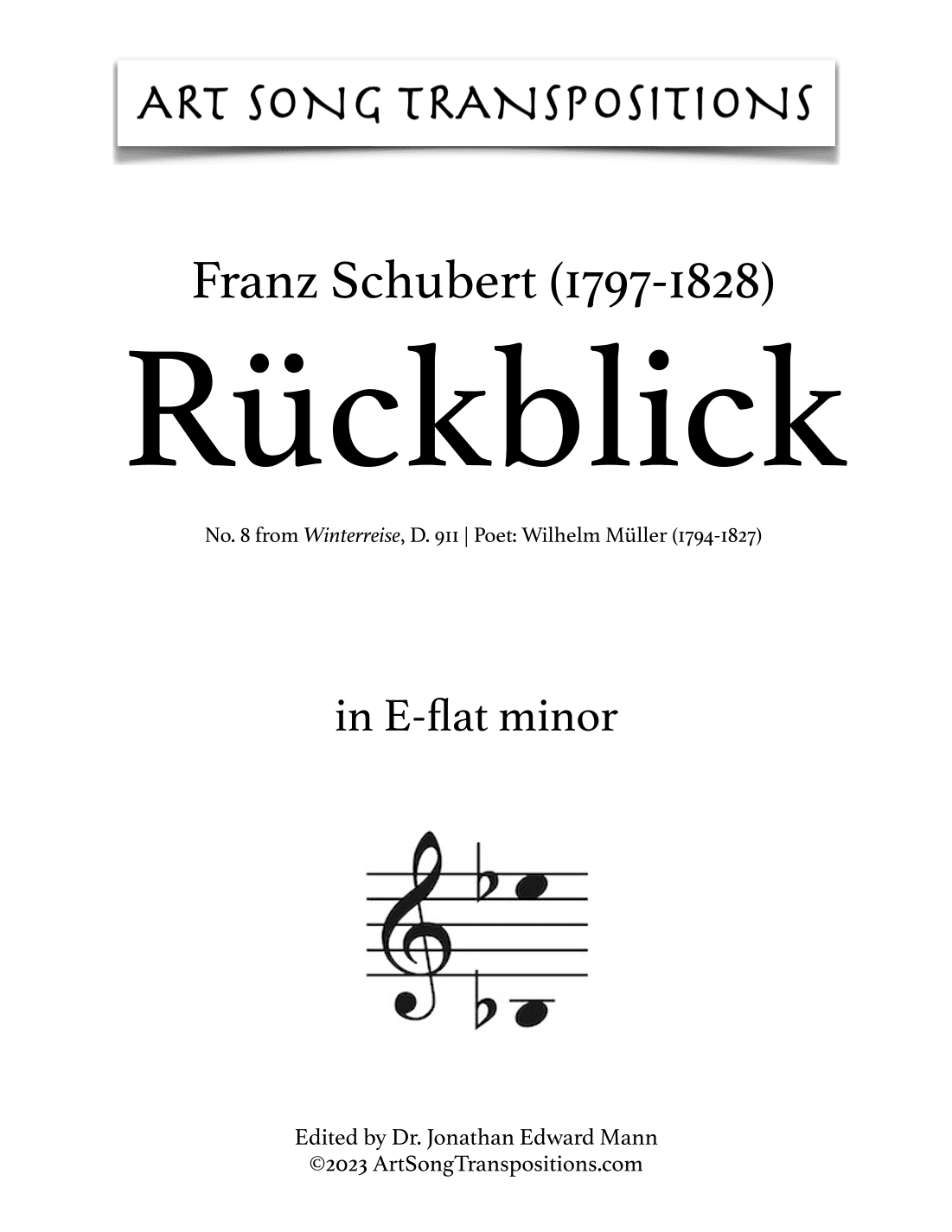 SCHUBERT: Rückblick, D. 911 no. 8 (transposed to E-flat minor) (arr. ArtSongTranspositions.com)