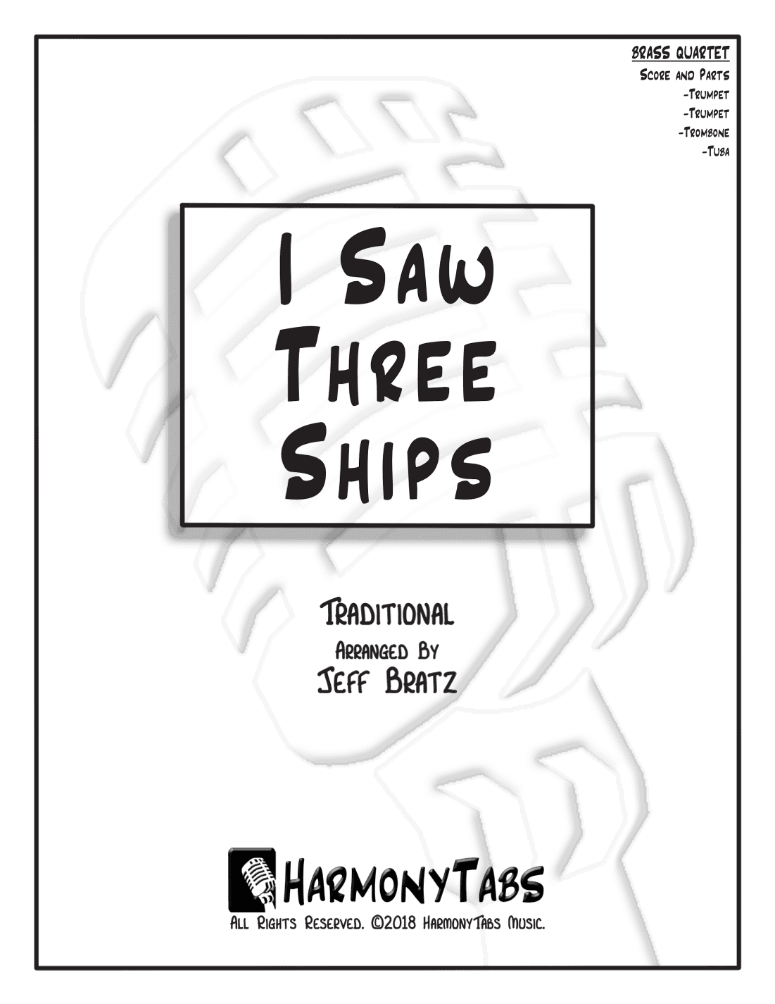 I Saw Three Ships (Brass Quartet) (arr. Jeff Bratz)