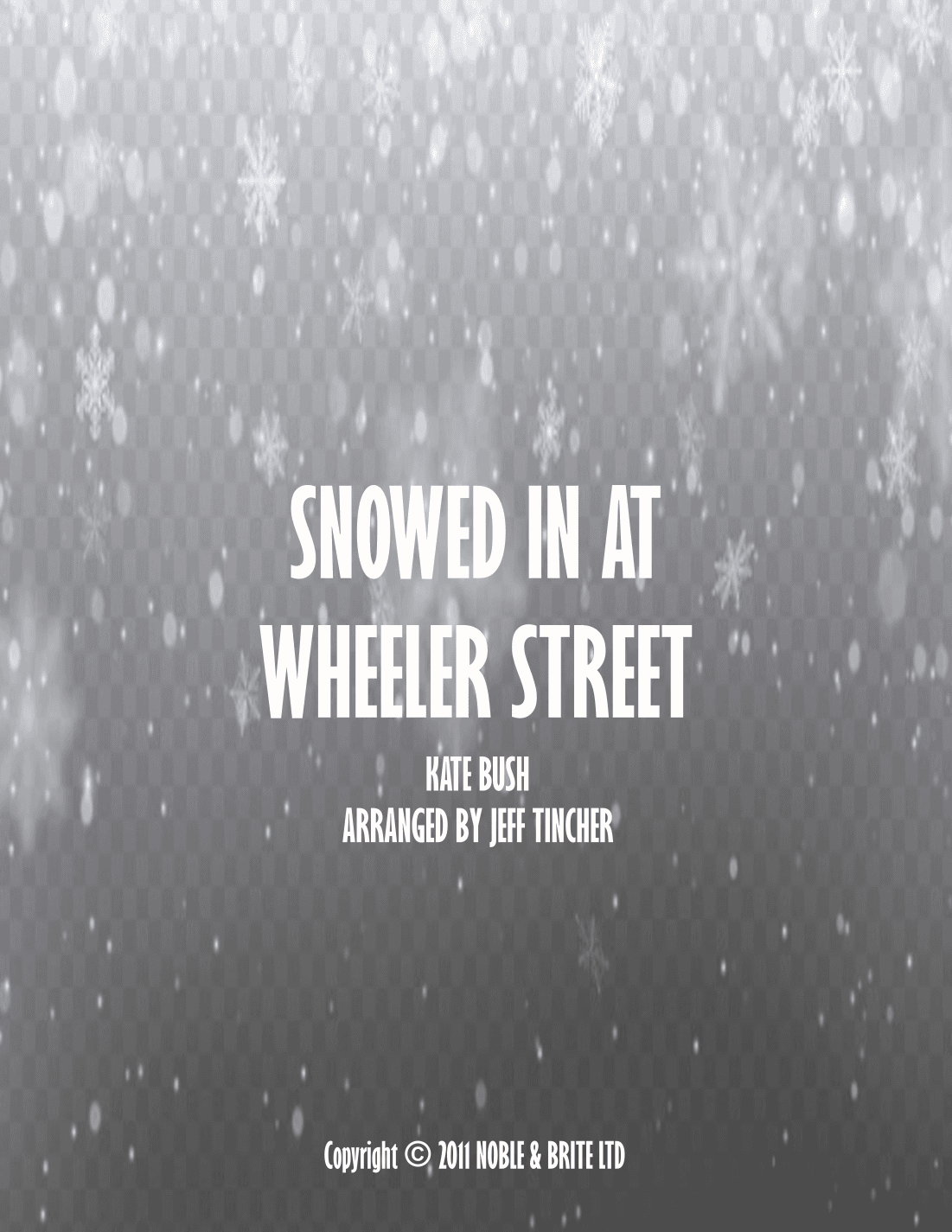 Snowed In At Wheeler Street (arr. Jeff Tincher)