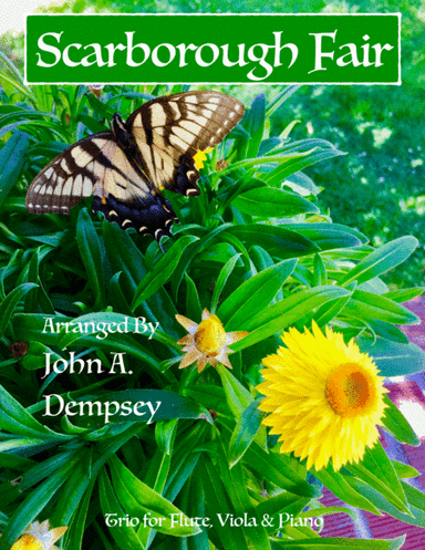 Scarborough Fair (Trio for Flute, Viola and Piano) (arr. John A. Dempsey)