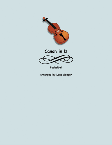 Canon in D (arr. Lena Seeger)