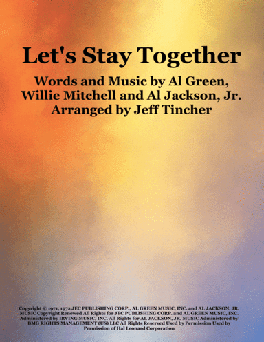 Let's Stay Together (arr. Jeff Tincher)