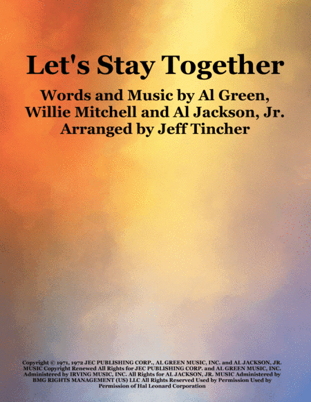 Let's Stay Together (arr. Jeff Tincher)