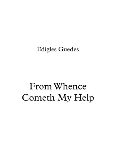 From Whence Cometh My Help