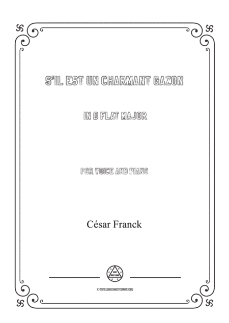 Franck-S'il est un charmant gazon in D flat Major,for voice and piano (arr. MSM)