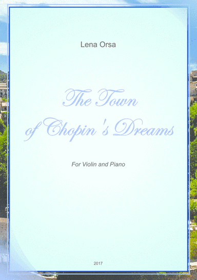 The Town of Chopin's Dreams for violin and piano