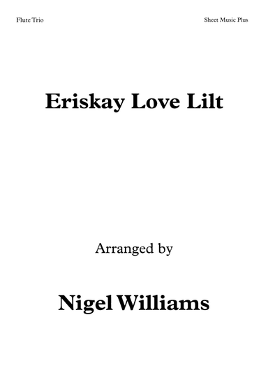 Eriskay Love Lilt, for Flute Trio (arr. Nigel Williams)