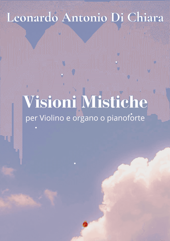 Visioni Mistiche per violino e organo o pianoforte