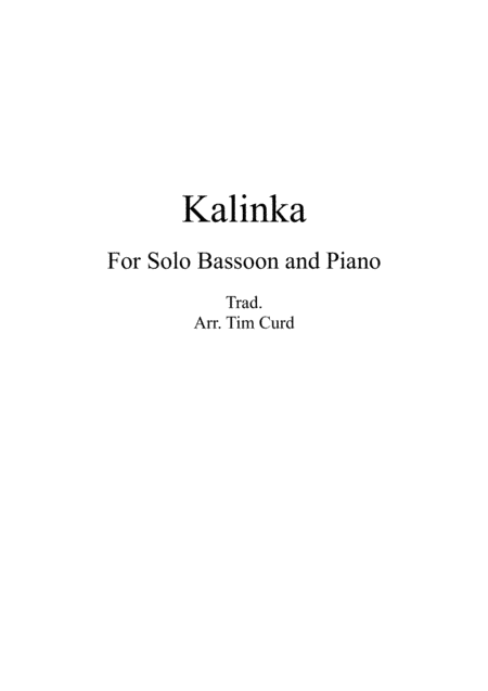 Kalinka for Solo Bassoon and Piano (arr. Tim Curd)