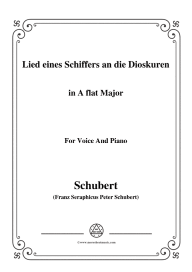 Schubert-Lied eines Schiffers an die Dioskuren,in A flat Major,Op.65 No.1,for Voice and Piano (arr. MSM)