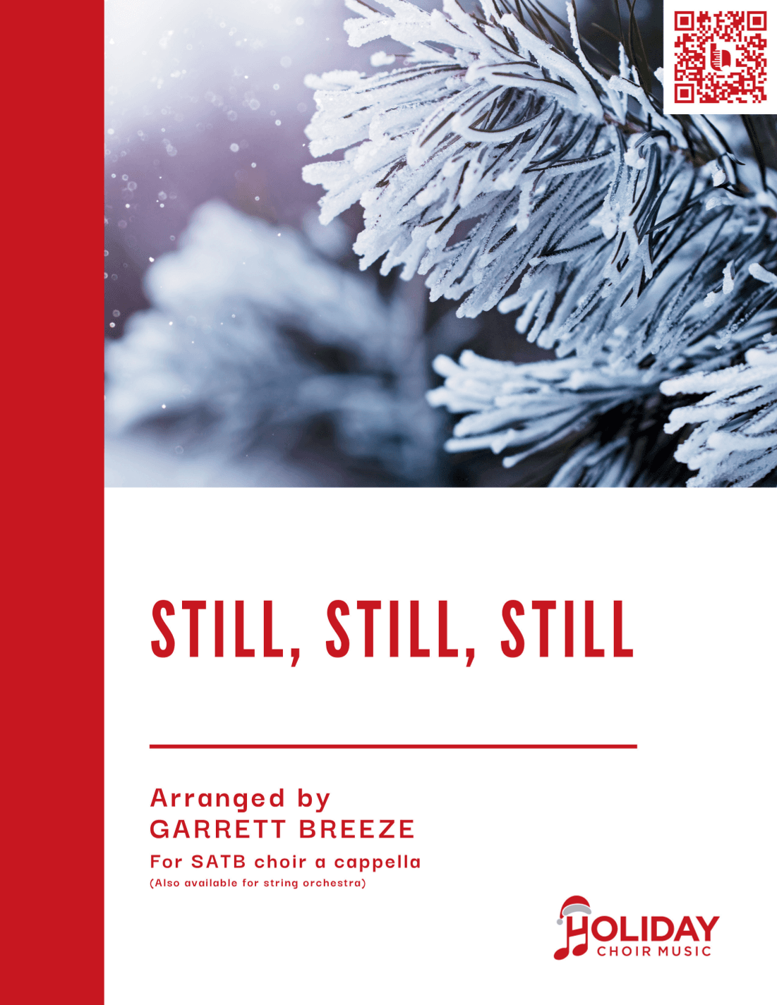 Still, Still, Still (SATB A Cappella) (arr. Garrett Breeze)