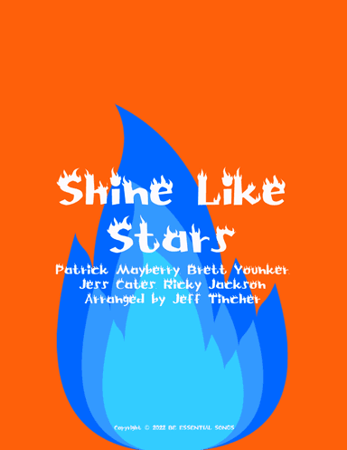 Shine Like Stars (arr. Jeff Tincher)