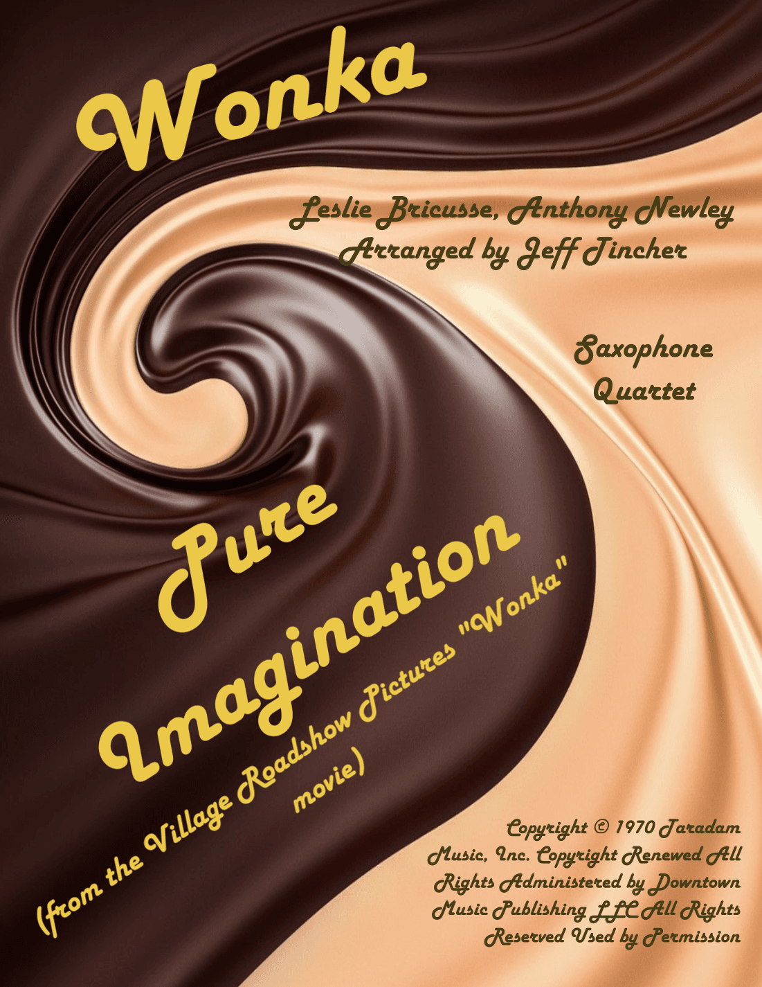 Pure Imagination (arr. Jeff Tincher)