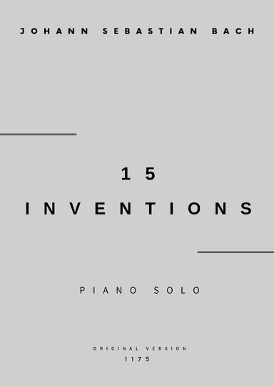 15 Inventions - Piano Solo - Original Version (Complete Full Score) (arr. César Madeira)