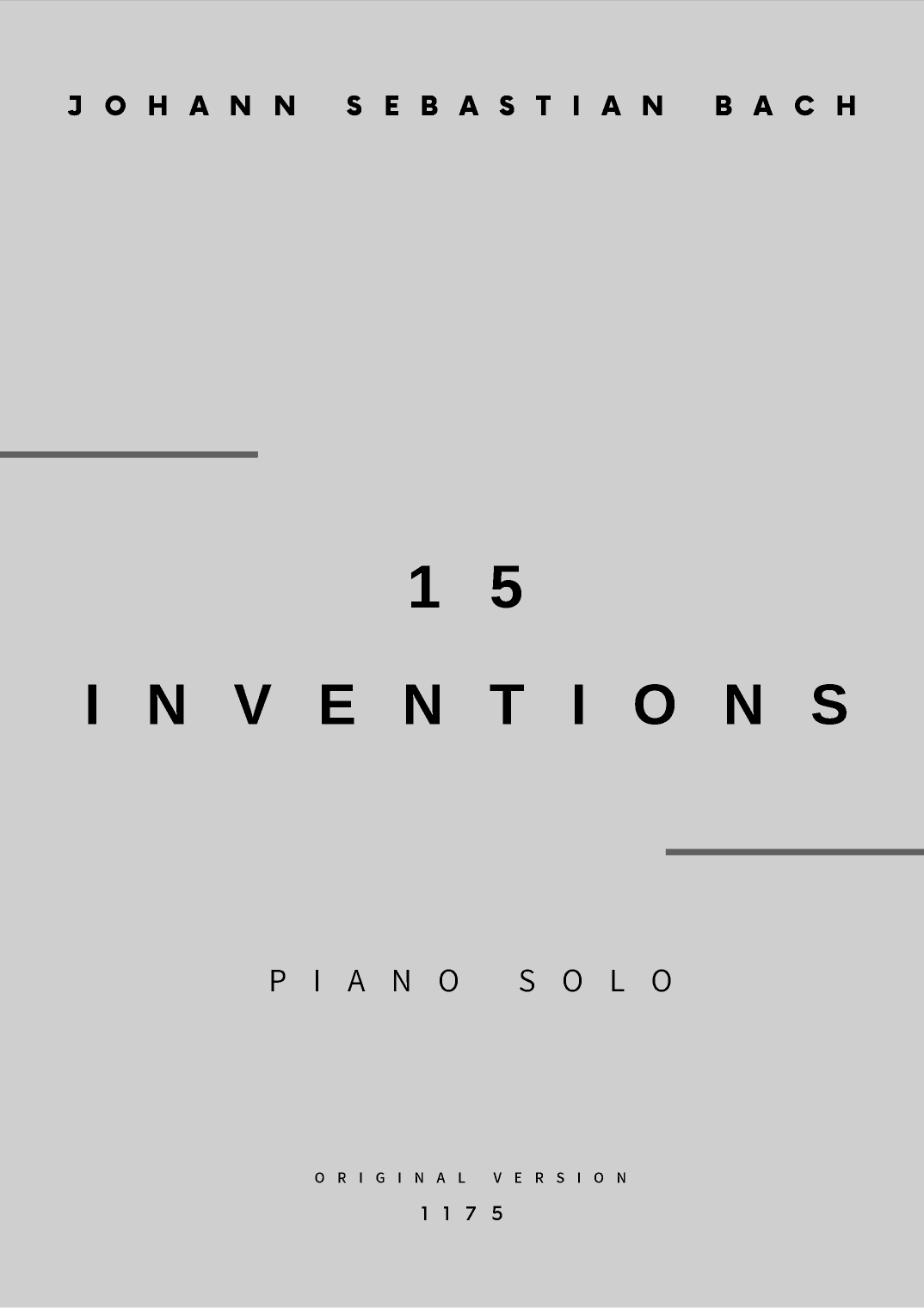 15 Inventions - Piano Solo - Original Version (Complete Full Score) (arr. César Madeira)
