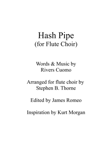 Hash Pipe (arr. Stephen B. Thorne)