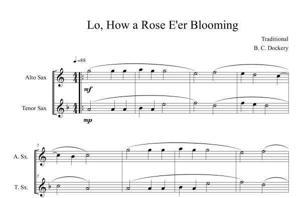Lo, How a Rose E'er Blooming (Alto and Tenor Sax Duet) (arr. B. C. Dockery)