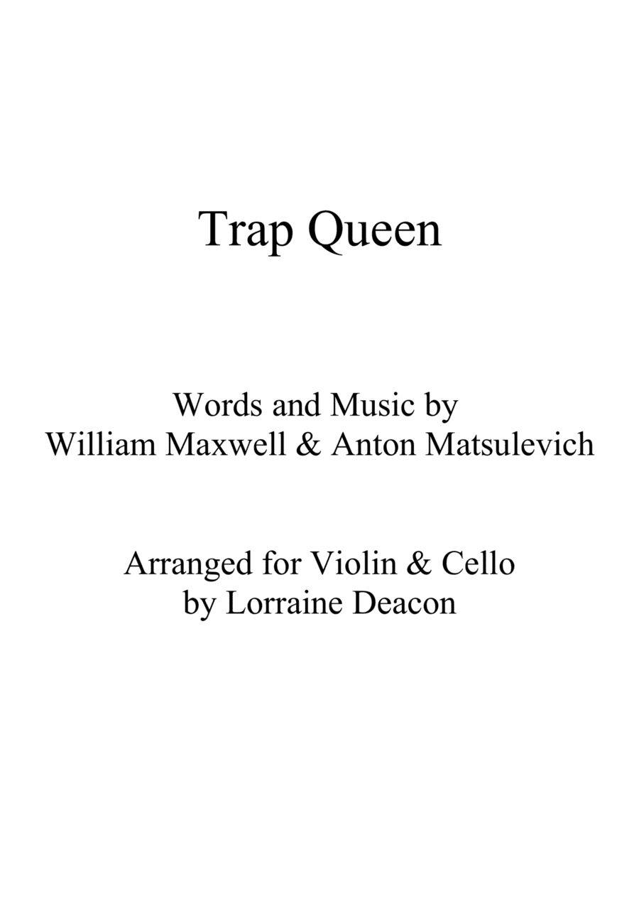 Trap Queen (arr. Lorraine Deacon)