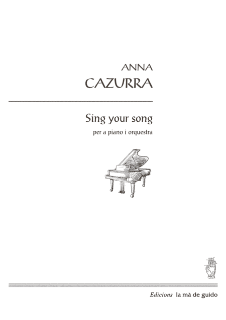 Sing your song