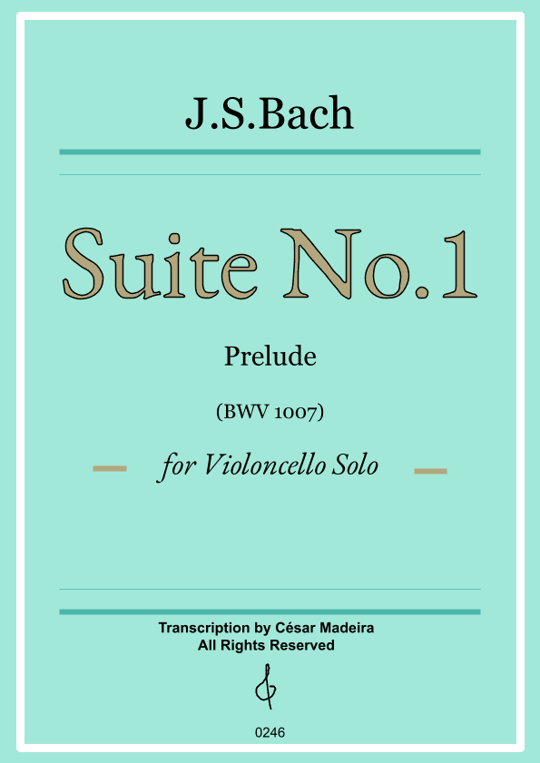 Cello Suite No.1 by Bach - Cello Solo - Original Version (Prelude) (arr. César Madeira)