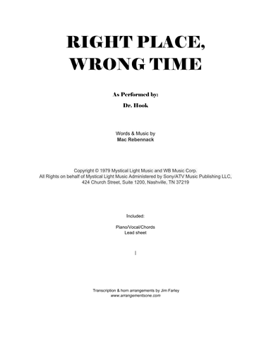 Right Place, Wrong Time (arr. jfarley@arrangementsone.com)
