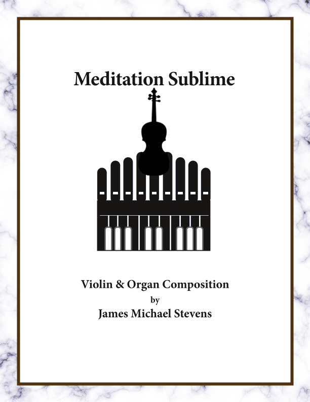 Meditation Sublime - Violin & Organ