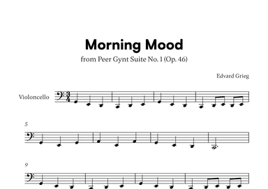 Edvard Grieg - Peer Gynt Suite Morning Mood (for Cello Solo) (arr. Cadenza Editions)
