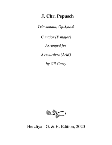Trio sonata, 2 violins, continuo, Op.3, no.6, C major (F major) (arrangement for 3 recorders) (arr. Gil Garty)