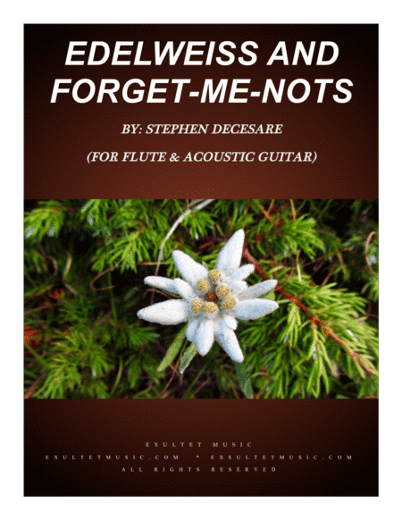 Edelweiss and Forget-Me-Nots (for Flute and Acoustic Guitar)