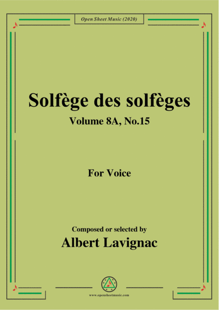 Lavignac-Solfège des solfèges,Volume 8A,No.15,for Voice (arr. MSM)