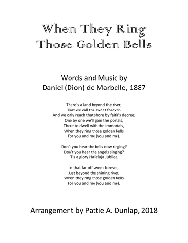 When They Ring Those Golden Bells (arr. Pattie A. Dunlap)