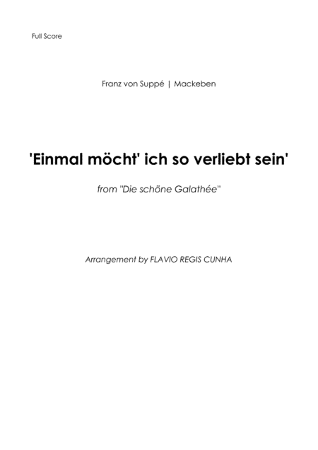 Einmal möcht' Ich so verliebt sein (from Beautiful Galathea) - Score Only (arr. Flávio Régis Cunha)