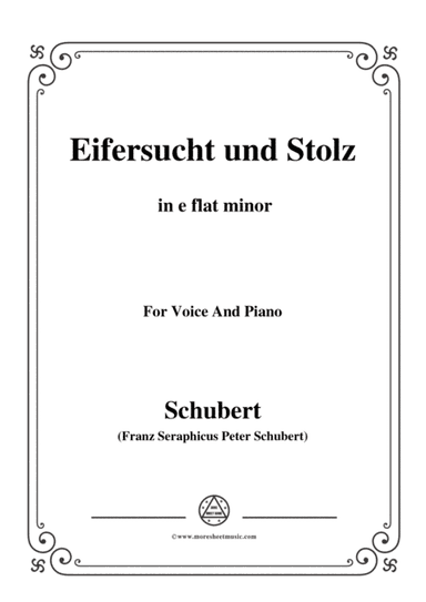 Schubert-Eifersucht und Stolz,from 'Die Schöne Müllerin',Op.25 No.15,in e flat minor,for Voice&Pno (arr. MSM)
