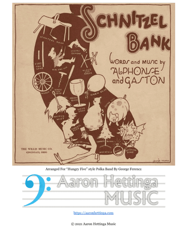 Schnitzelbank - Polka - For "Hungry Five" Band (arr. George Ferencz)